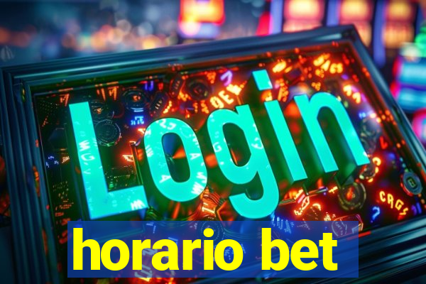 horario bet